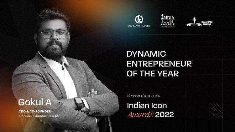 Gokul A, Co-Founder of Accubits Technologies Inc, receives Dynamic Entrepreneur of the Year Award 2022